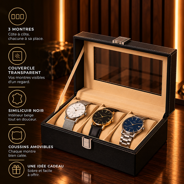 Boîte à montres 3 emplacements similicuir noir – caractéristiques : couvercle transparent, intérieur beige, coussins amovibles – Complications Paris